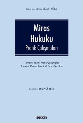 Miras Hukuku Pratik Çalışmaları