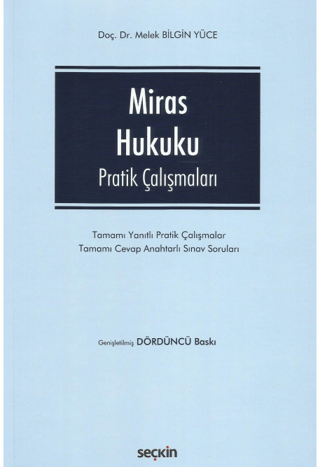 Miras Hukuku Pratik Çalışmaları