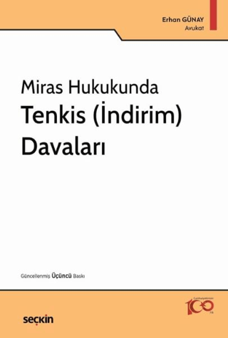 Miras Hukukunda Tenkis (İndirim) Davaları