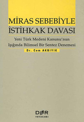 Miras Sebebiyle İstihkak Davası