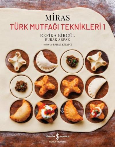 Miras - Türk Mutfağı Teknikleri Cilt 1 Burak Arpak