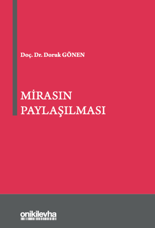 Mirasın Paylaşılması (Ciltli)