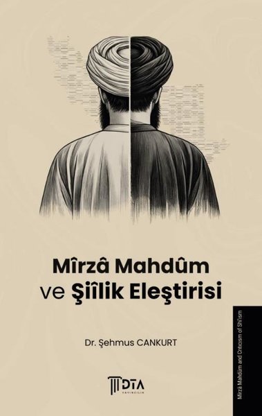 Mirza Mahdum ve Şiilik Eleştirisi