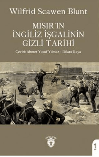 Mısır´ın İngiliz İşgalinin Gizli Tarihi