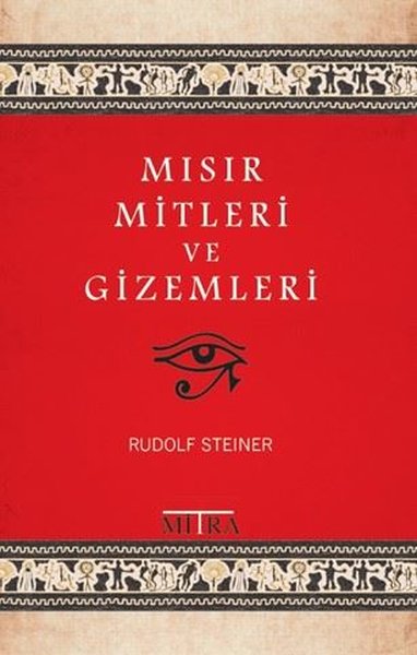 Mısır Mitleri ve Gizemleri Rudolf Steiner