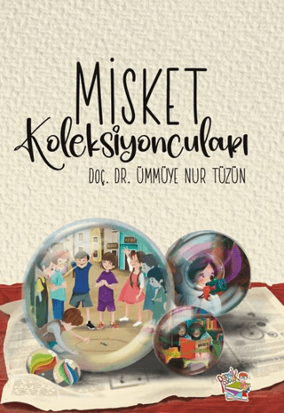 Misket Koleksiyoncuları