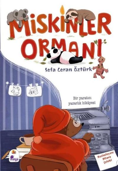 Miskinler Ormanı Sefa Ceran Öztürk