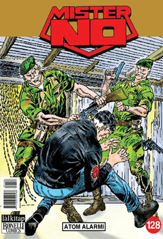 Mister No Sayı: 128 - Atom Alarmı