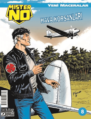 Mister No Sayı: 8 Yeni Maceralar - Hava Korsanları