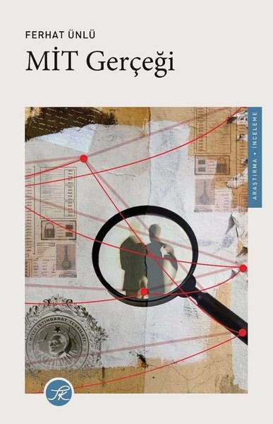 MİT Gerçeği Ferhat Ünlü