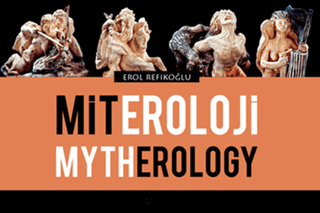 Miteroloji / Mytherology