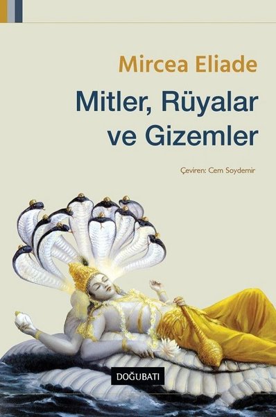 Mitler, Rüyalar ve Gizemler Mircea Eliade