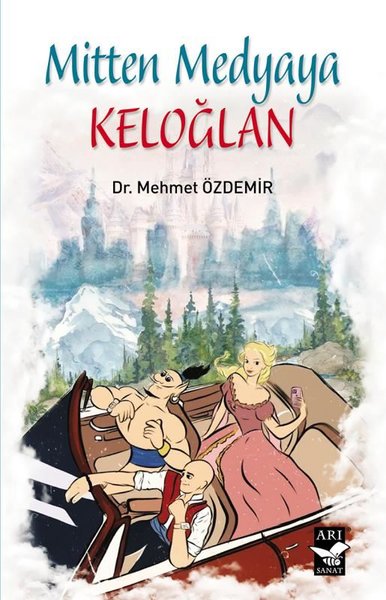 Mitten Medyaya Keloğlan Mehmet Özdemir