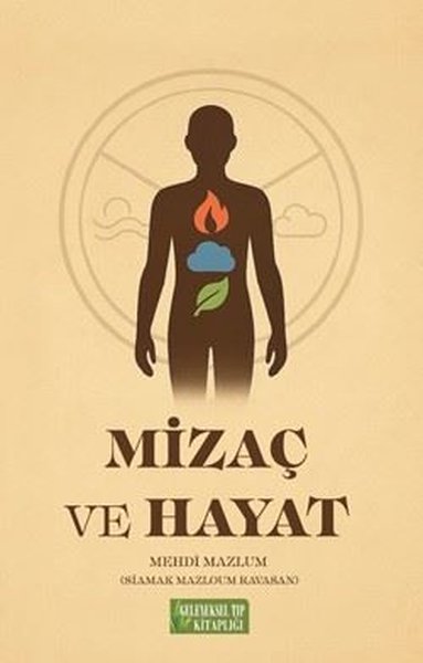 Mizaç ve Hayat