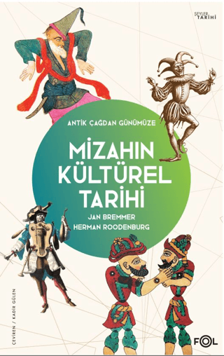 Mizahın Kültürel Tarihi - Antik Çağdan Günümüze