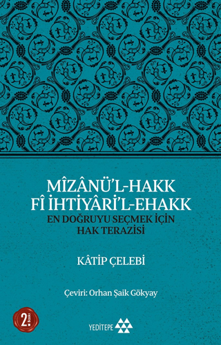 Mizanü’l-Hakk Fi İhtiyari’l-Ehakk