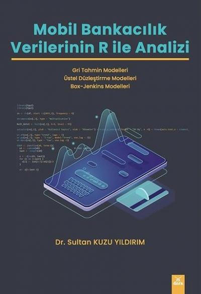Mobil Bankacılık Verilerinin R ile Analizi