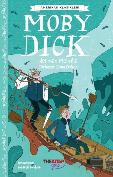 Moby Dick - Amerikan Klasikleri