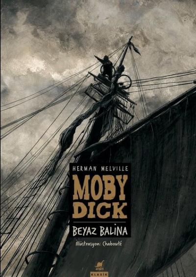 Moby Dick - Beyaz Balina Herman Meville