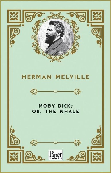 Moby Dick Or The Whale