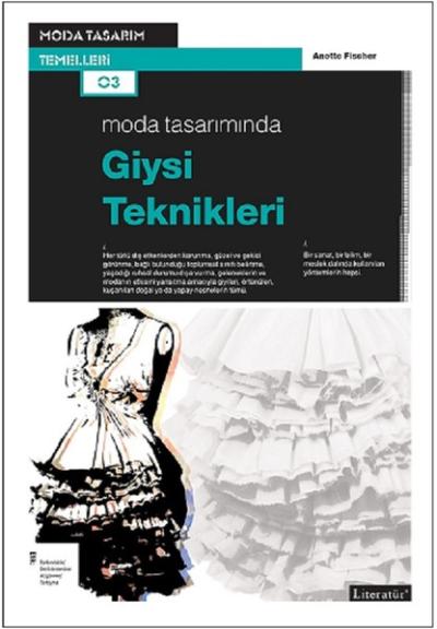 Moda Tasarımında Giysi Teknikleri