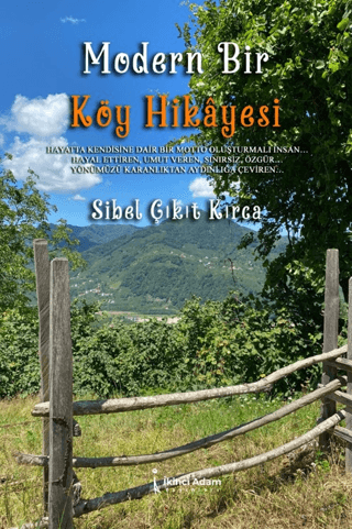 Modern Bir Köy Hikayesi