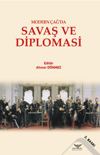 Modern Çağ’da Savaş Ve Diplomasi