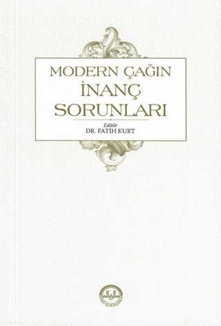 Modern Çağın İnanç Sorunları