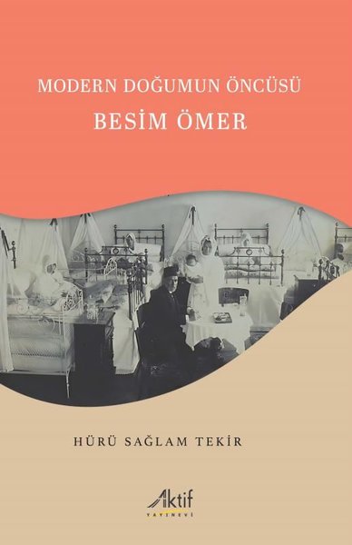 Modern Doğumun Öncüsü: Besim Öner
