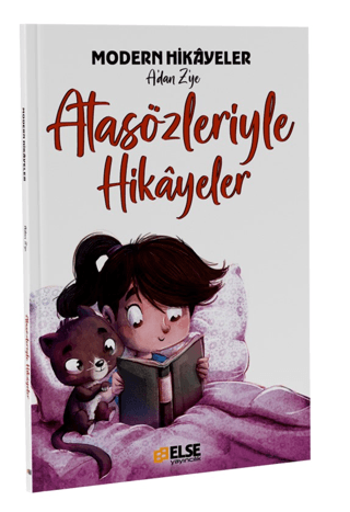 Modern Hikayelerle Atasözleri Kitabı