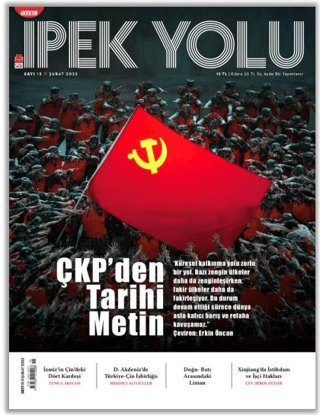 Modern İpek Yolu Dergisi Sayı: 15 Şubat 2022