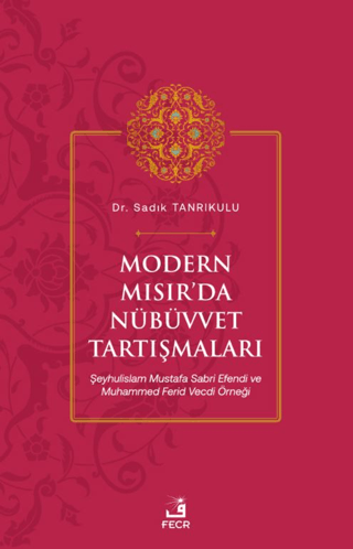 Modern Mısır’da Nübüvvet Tartışmaları