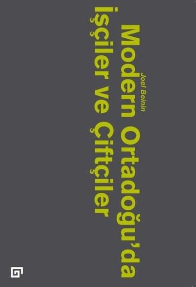 Modern Ortadoğu'da İşçiler ve Çiftçiler