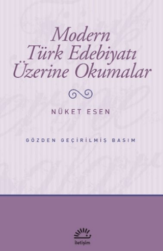 Modern Türk Edebiyatı Üzerine Okumalar