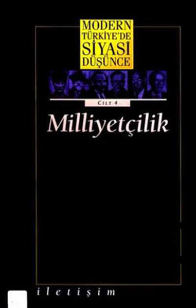 Modern Türkiye'de Siyasi Düşünce Milliyetçilik (Ciltli) %27 indirimli 