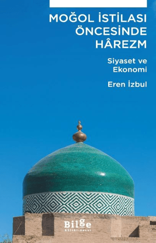 Moğol İstilası Öncesinde Harezm