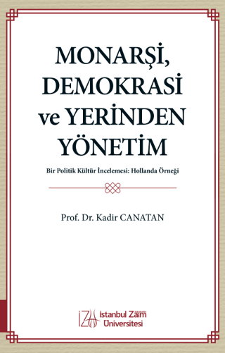 Monarşi, Demokrasi ve Yerinden Yönetim
