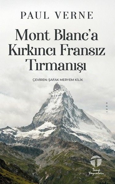 Mont Blanc'a Kırkıncı Fransız Tırmanışı