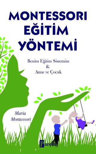 Montessori Eğitim Yöntemi