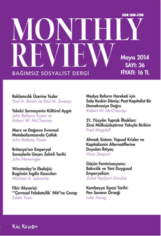 Monthly Review Bağımsız Sosyalist Dergi Sayı: 36 Mayıs 2014