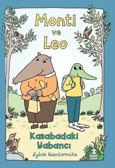 Monti ve Leo - Kasabadaki Yabancı