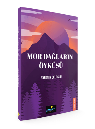 Mor Dağların Öyküsü
