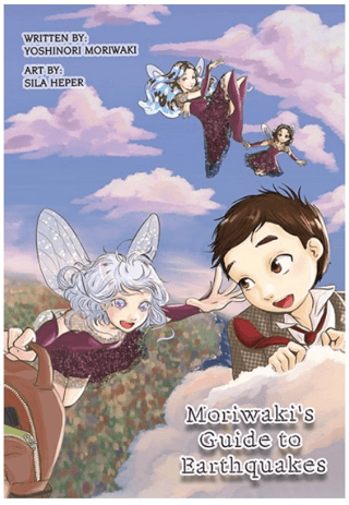 Moriwaki's Guide to Earthquakes Sıla Heper