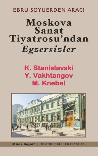 Moskova Sanat Tiyatrosu’ndan Egzersizler