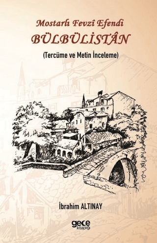 Mostarlı Fevzi Efendi - Bülbülistan