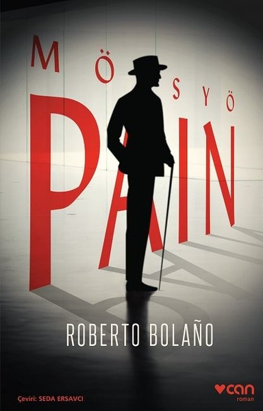 Mösyö Pain Roberto Bolano