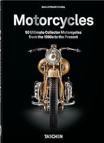 Motorcycles. 40th Ed. (Ciltli)