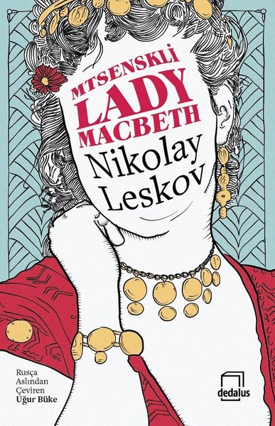 Mtsenskli Lady Macbeth Nikolay Leskov