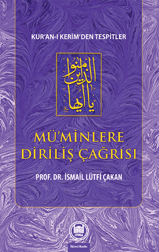 Mü’minlere Diriliş Çağrısı