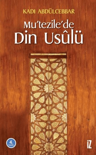 Mu’tezile’de Din Usulü